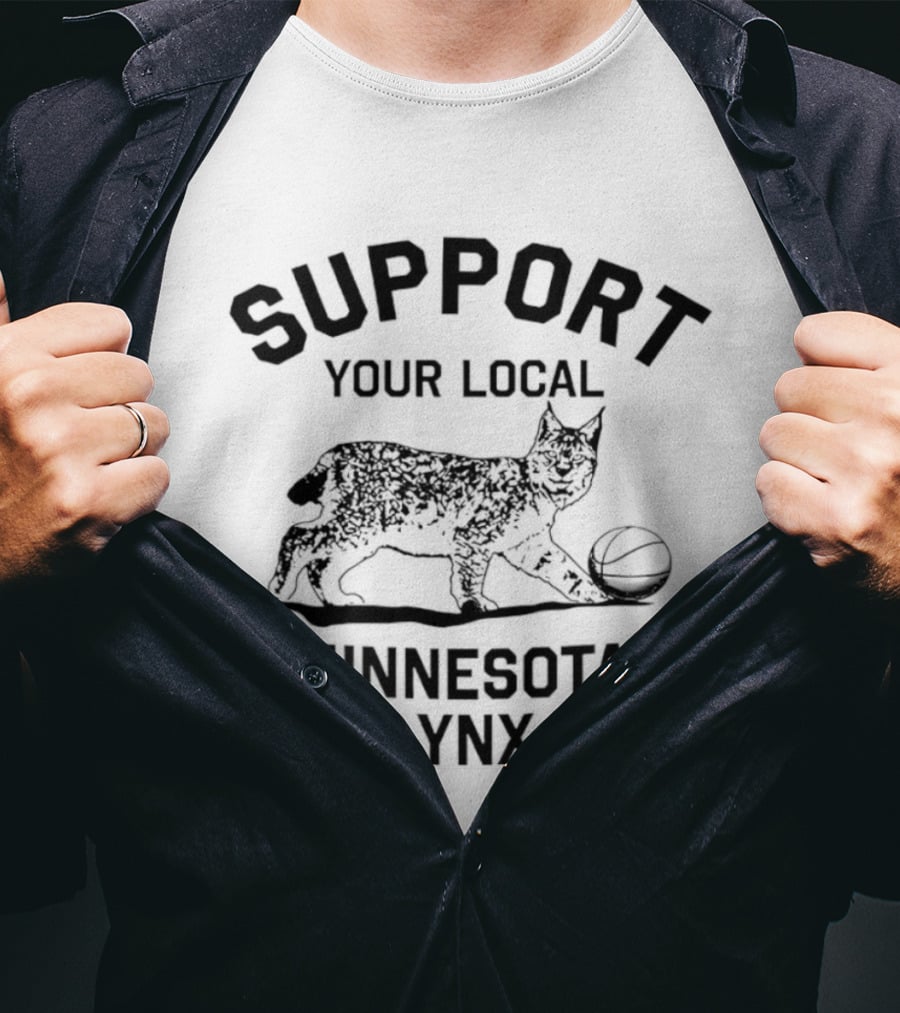 Support Your Local Minnesota Lynx Basketball Animal T-Shirt