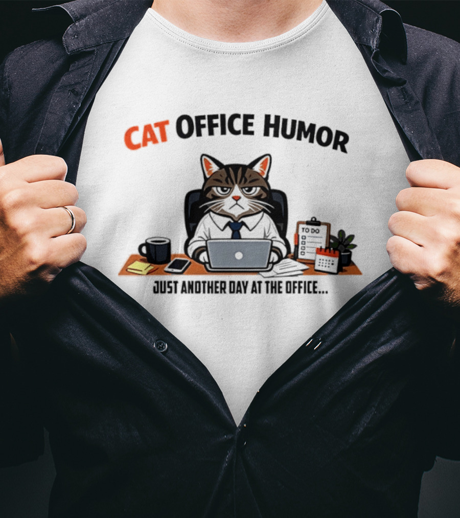 Cat Office Humor Just Another Day At The Office Laptop Desk To Do List T-Shirt