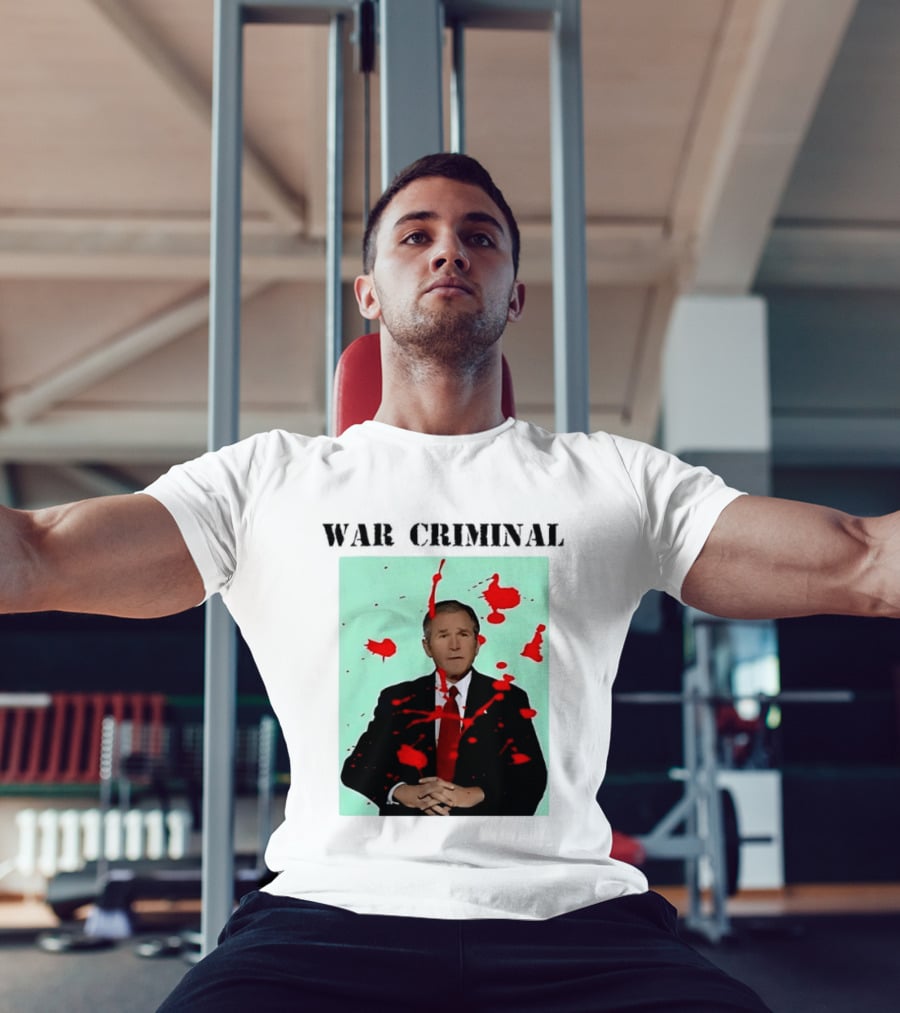 George W. Bush War Criminal Red Paint Splatter Image T-Shirt