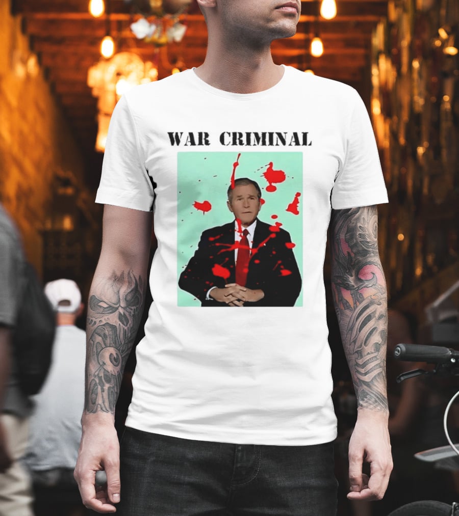 George W. Bush War Criminal Red Paint Splatter Image T-Shirt