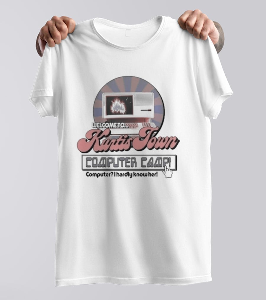 Welcome To Kurtis Town Computer Camp Google For Burgers World Tour T-Shirt