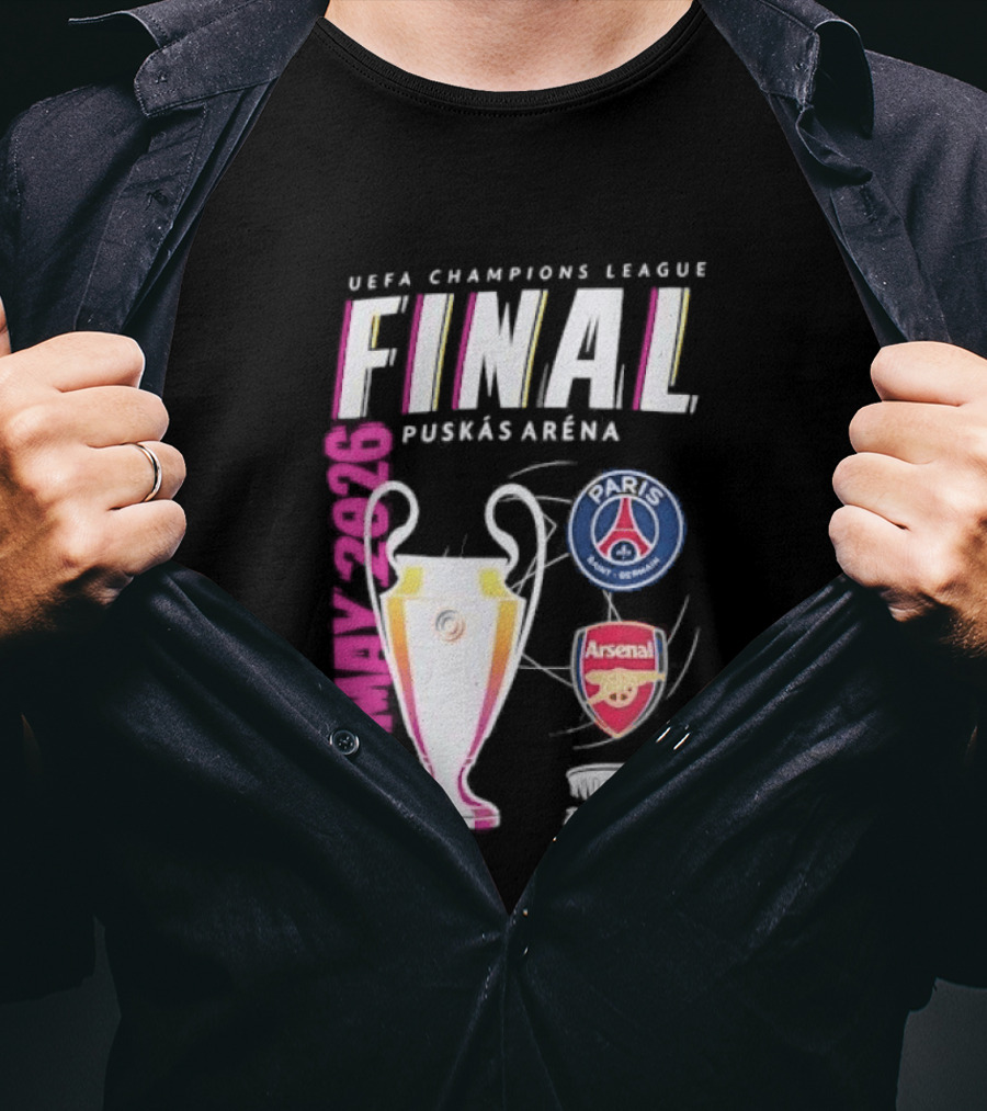 PSG Vs Arsenal UEFA Champions League Final 2026 Puskás Arena T-Shirt