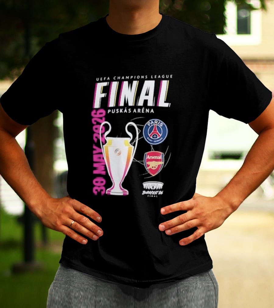 PSG Vs Arsenal UEFA Champions League Final 2026 Puskás Arena T-Shirt