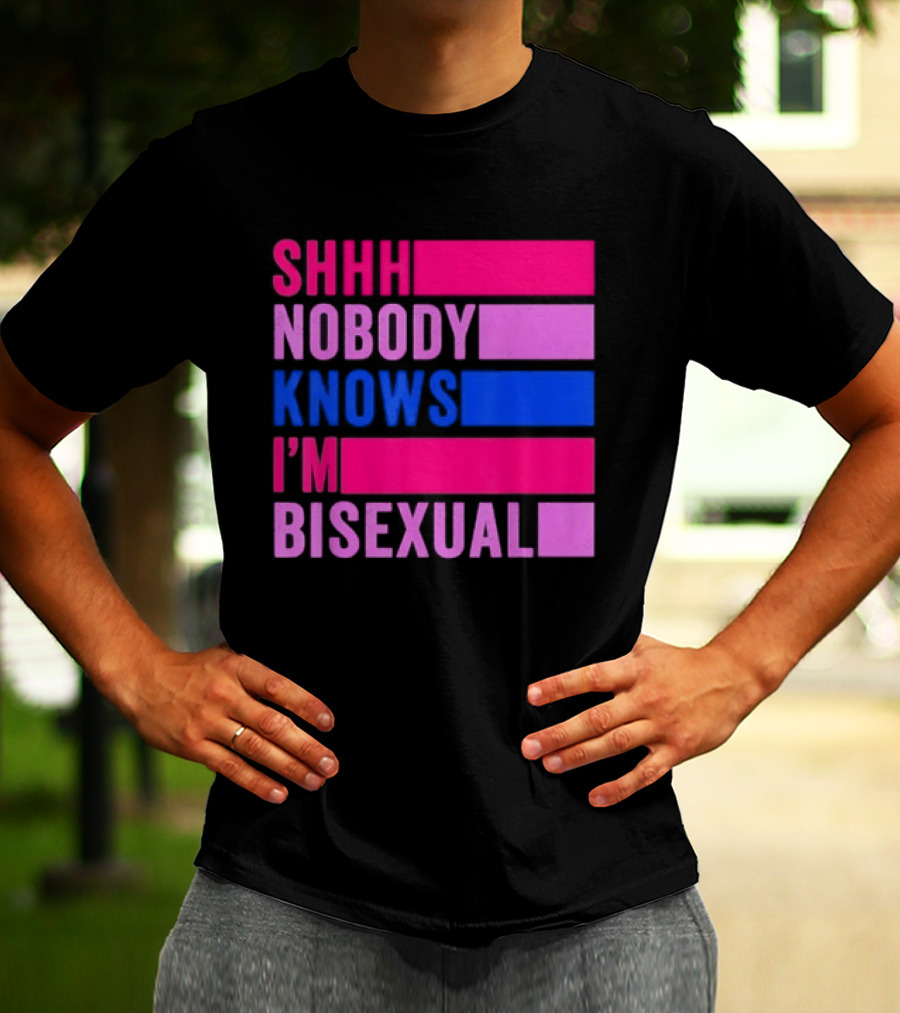 Shhh Nobody Knows I'm Bisexual Bright Colorful Text Pride T-Shirt