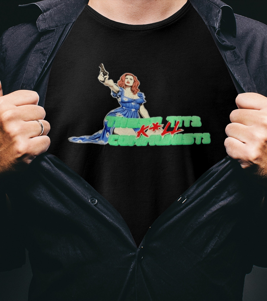 These Tits Kill Communists Retro Pin Up Gun Lady T-Shirt