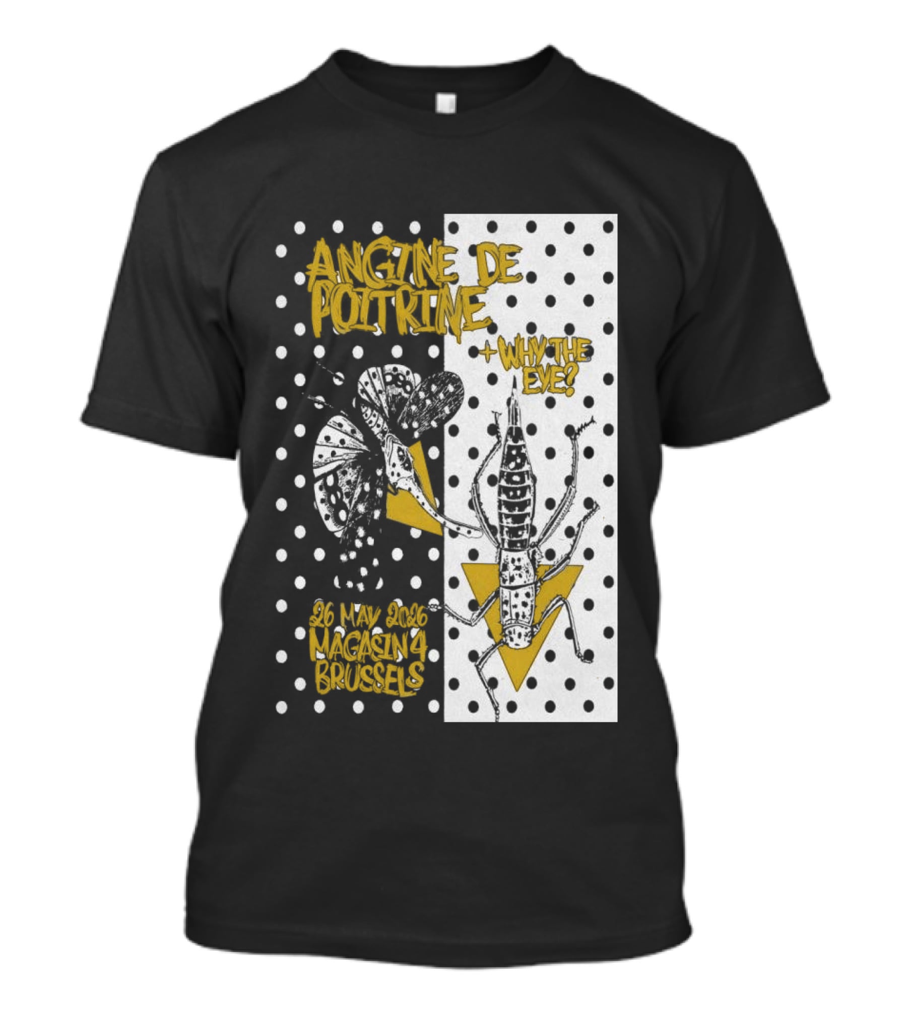 Angine De Poitrine Why The Eye 5 26 2026 Bruxelles Be T-Shirt