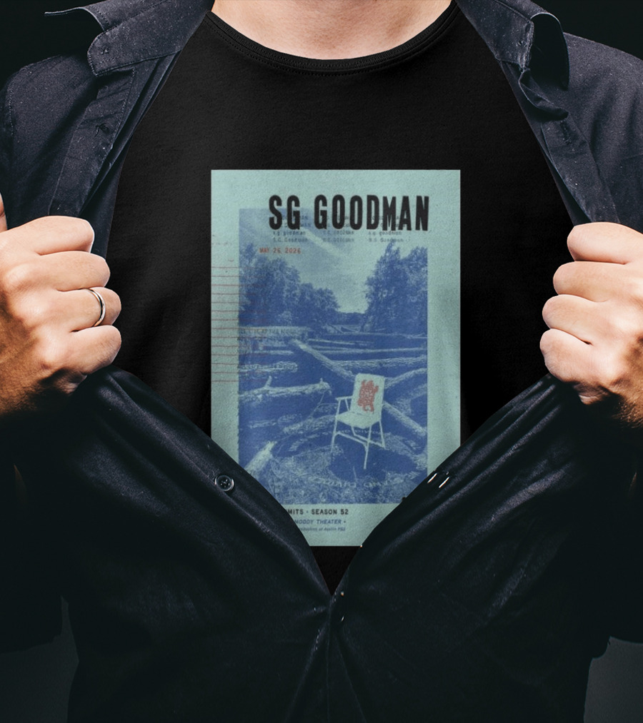 SG Goodman Austin City Limits Moody Theater May 26 2026 Season 52 T-Shirt
