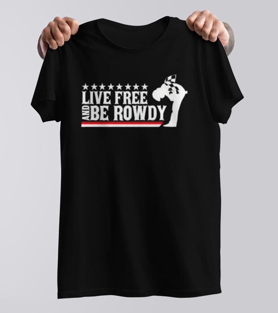 Kyle Busch Live Free Be Rowdy Racing Stars And Flag T-Shirt