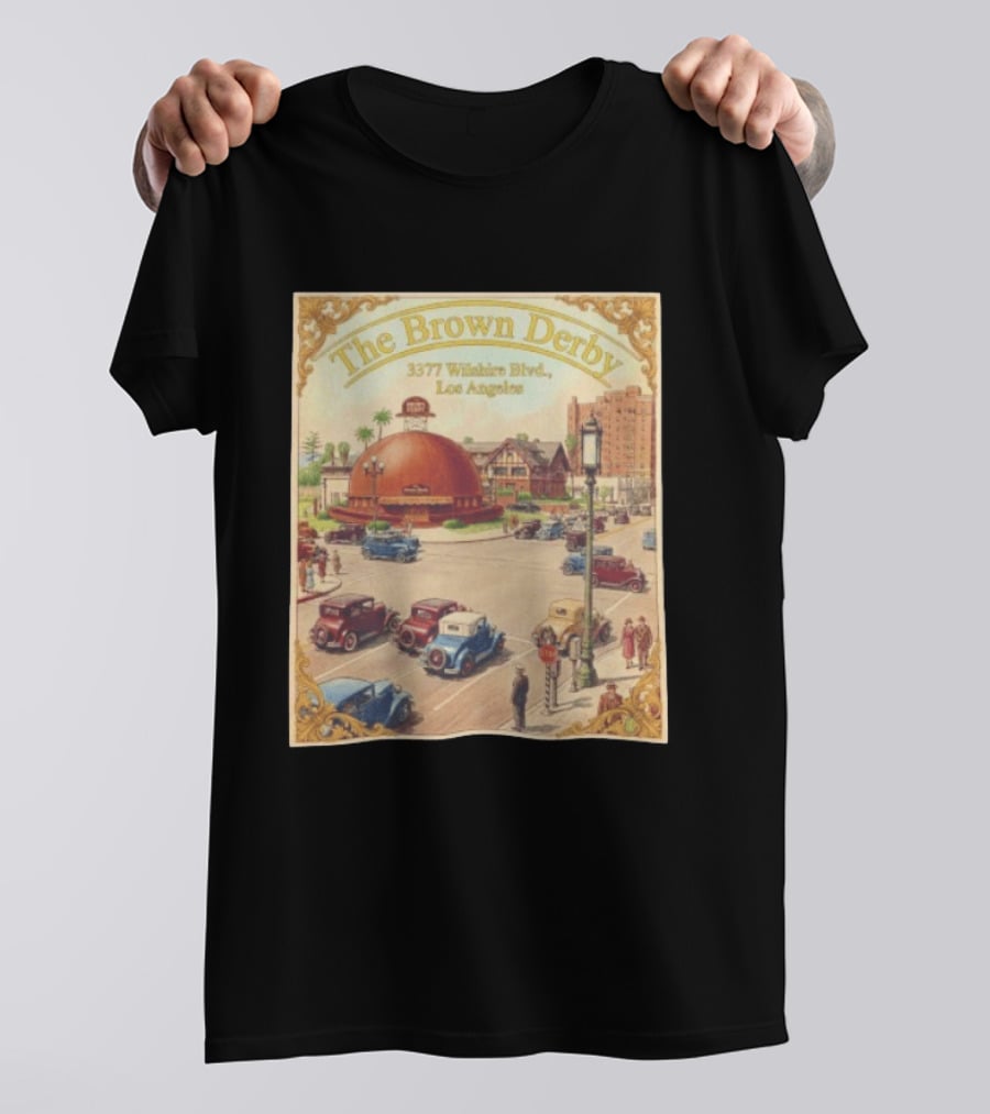 The Brown Derby 3377 Wilshire Blvd Los Angeles T-Shirt