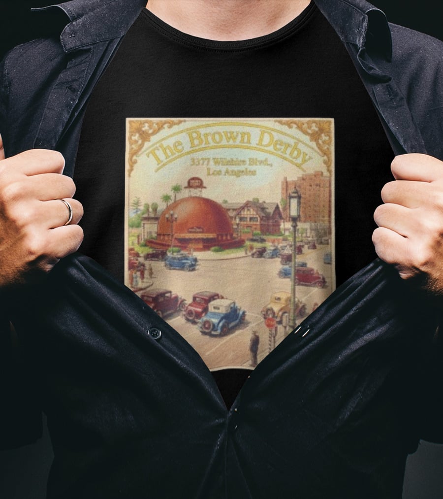 The Brown Derby 3377 Wilshire Blvd Los Angeles T-Shirt