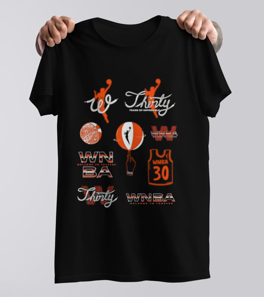 WNBA Thirty Years Impossible Leagues 30th Season Celebration T-Shirt