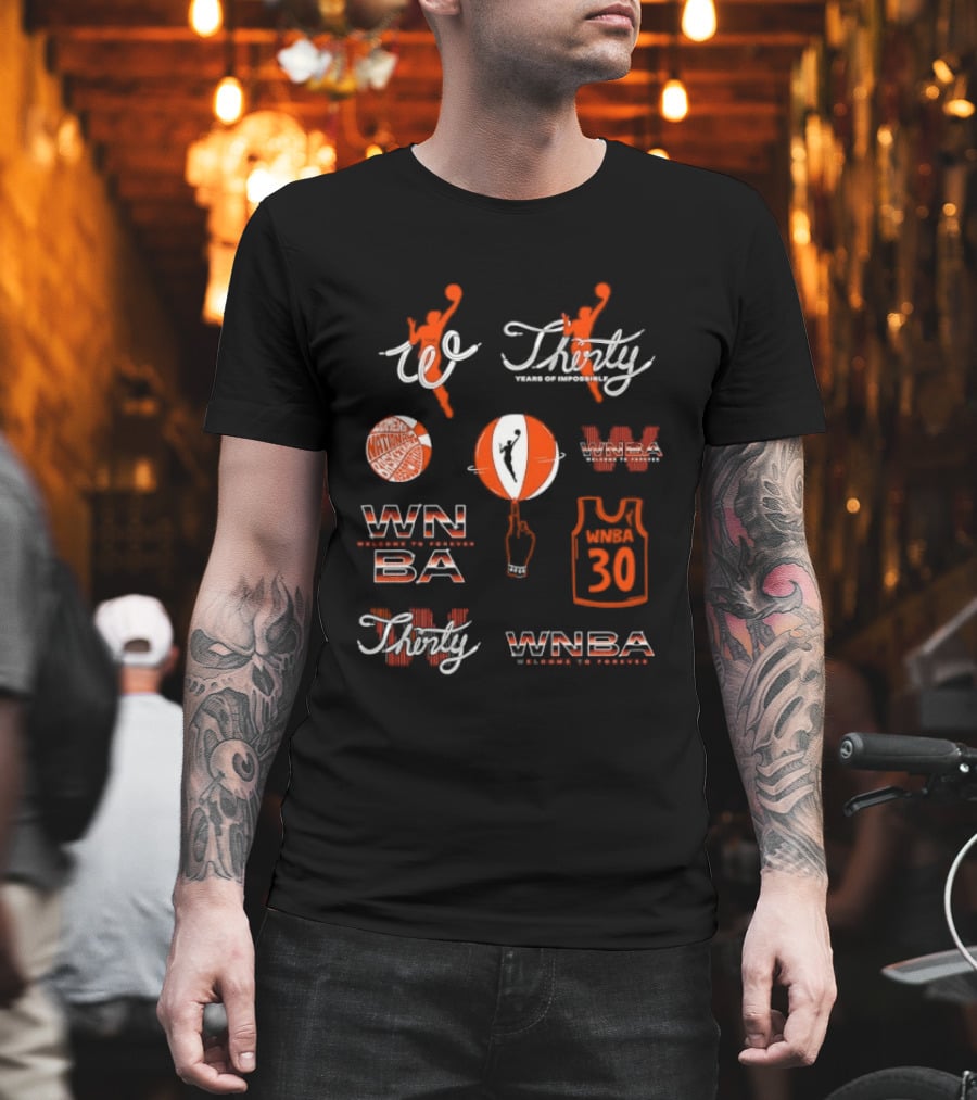 WNBA Thirty Years Impossible Leagues 30th Season Celebration T-Shirt