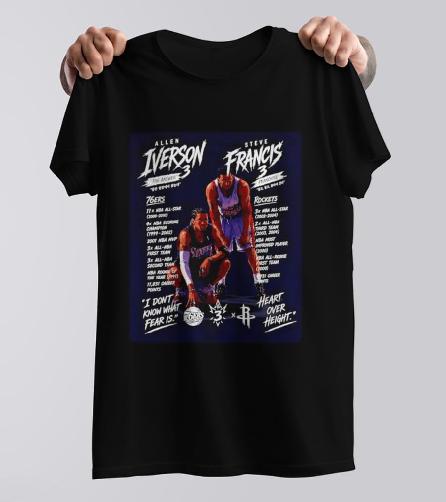 Allen Iverson Steve Francis 3 NBA 76ers Rockets All Star Fearless Heart Over Height T-Shirt