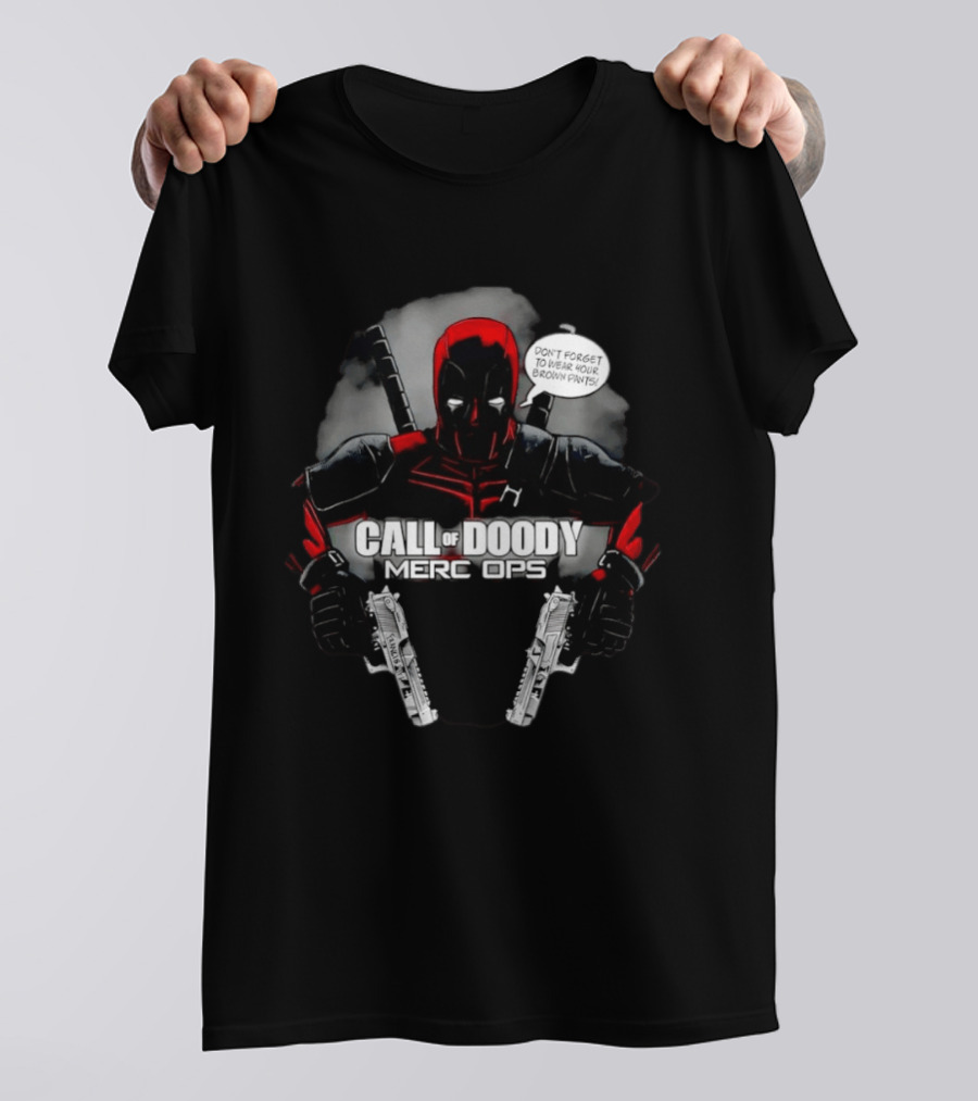 Call Of Doody Merc Ops Brown Pants Deadpool Funny Comic T-Shirt