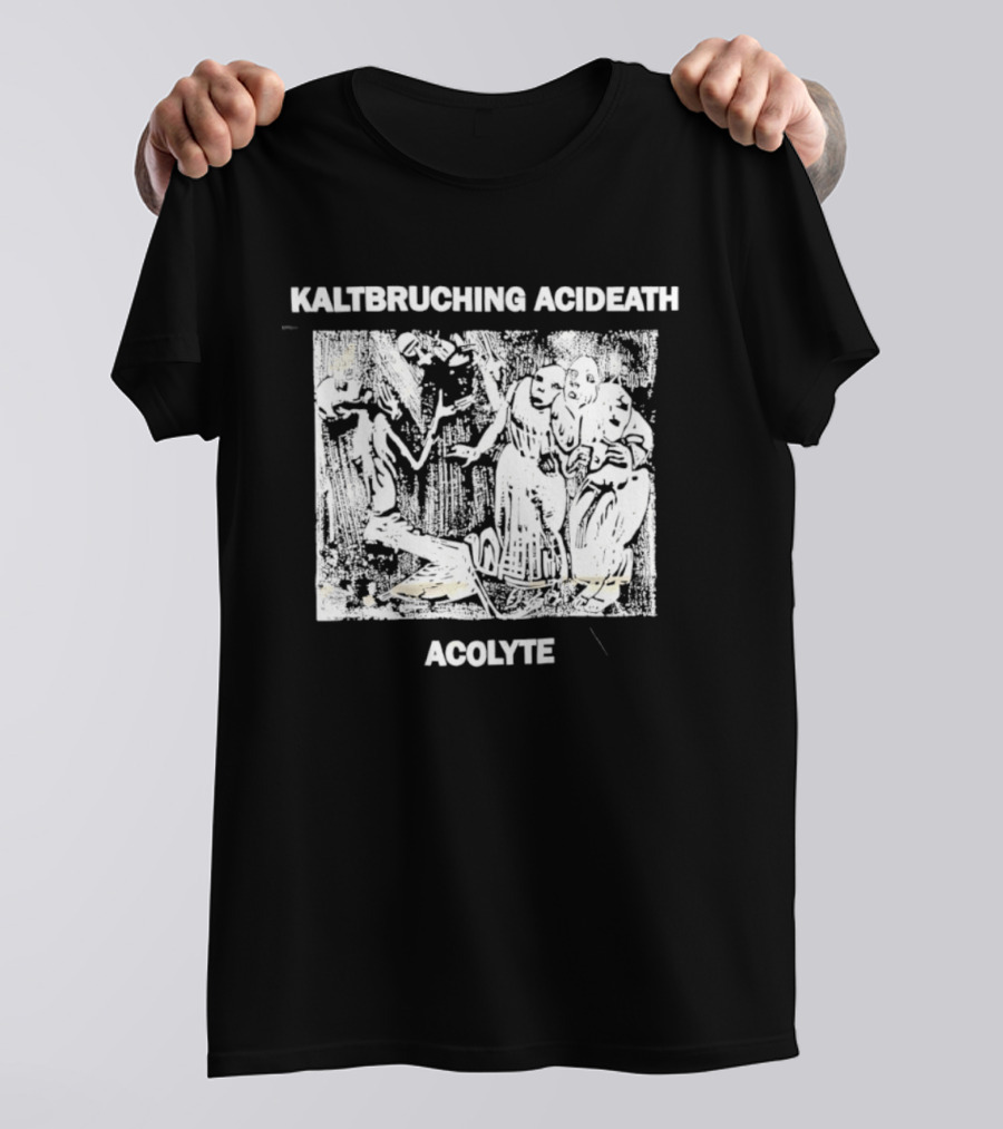 Kaltbruching Acideath Acolyte T-Shirt