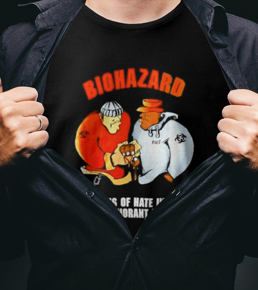 Biohazard The Virus Of Hate Infects The Ignorant Mind Orange And White Figures Confrontation T-Shirt