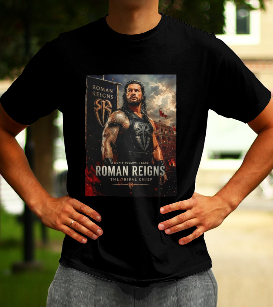 Roman Reigns Don't Follow I Lead The Tribal Chief T-Shirt