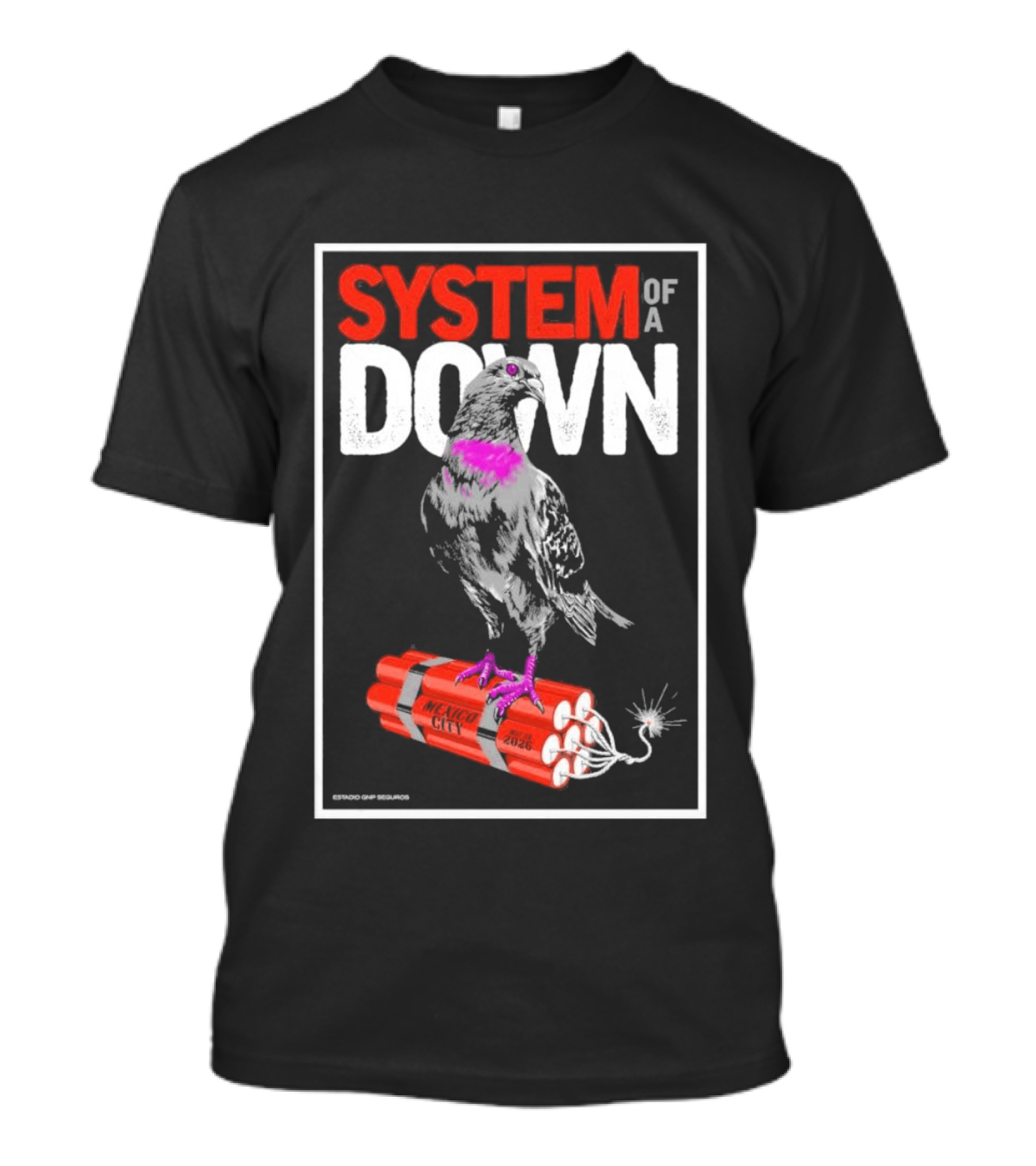 System Of A Down May 27 28 2026 Ciudad De Mexico Pigeon Dynamite T-Shirt