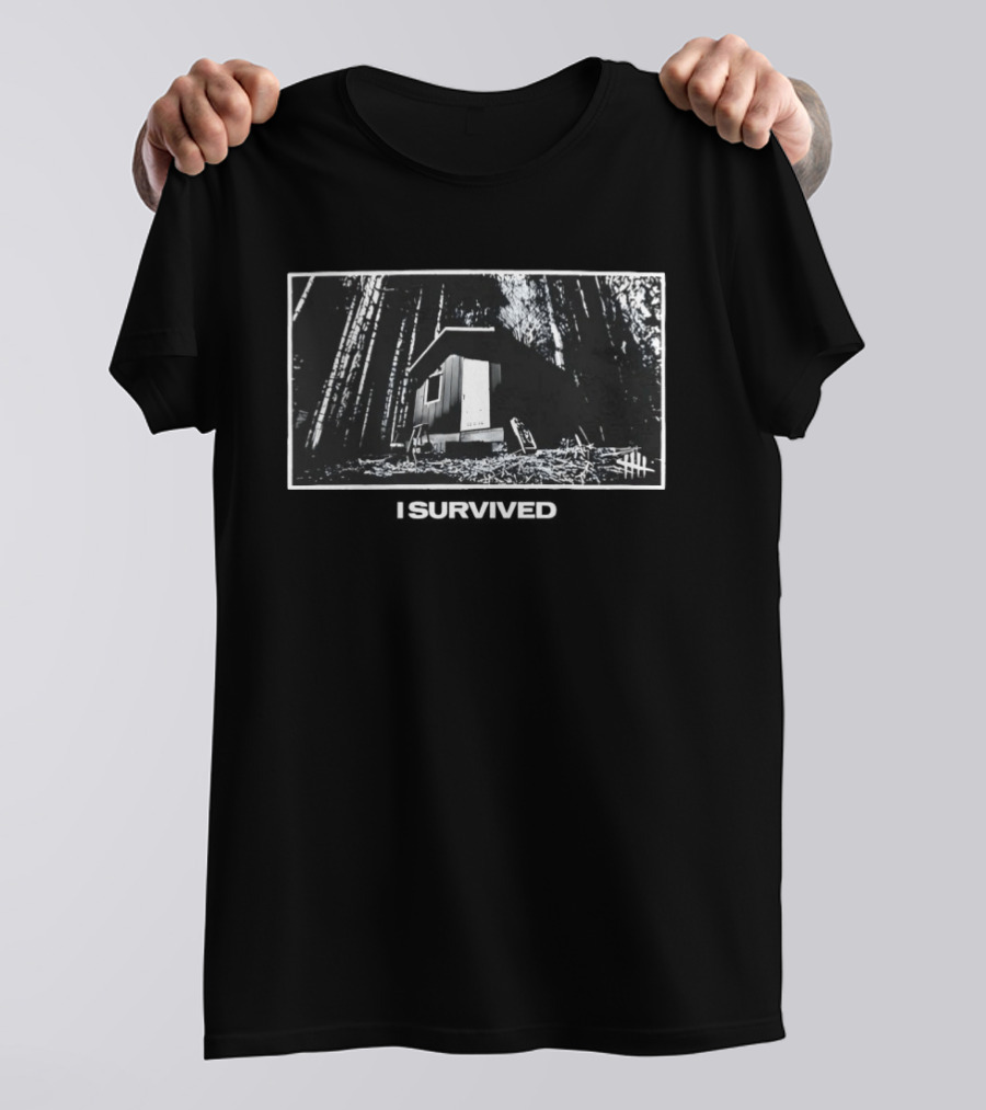 13 Hour Cabin Stream I Survived Woods Cabin Tally Marks T-Shirt