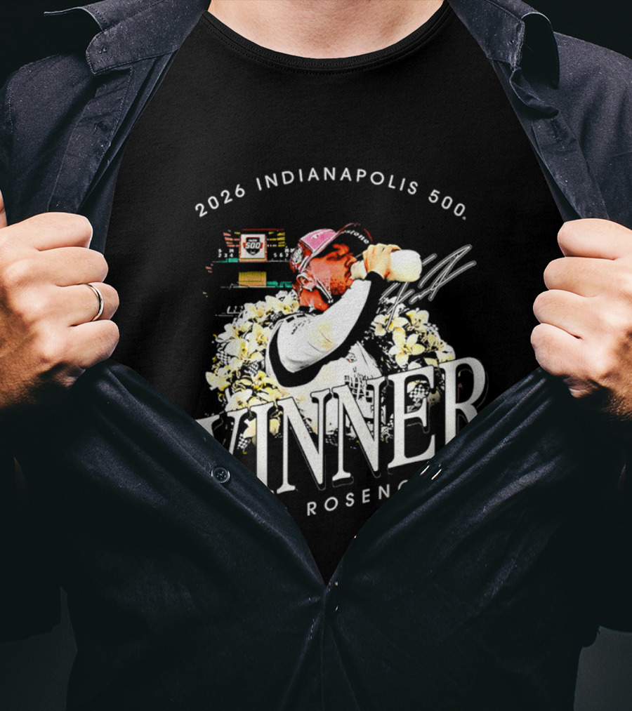 2026 Indianapolis 500 Winner Felix Rosenqvist T-Shirt