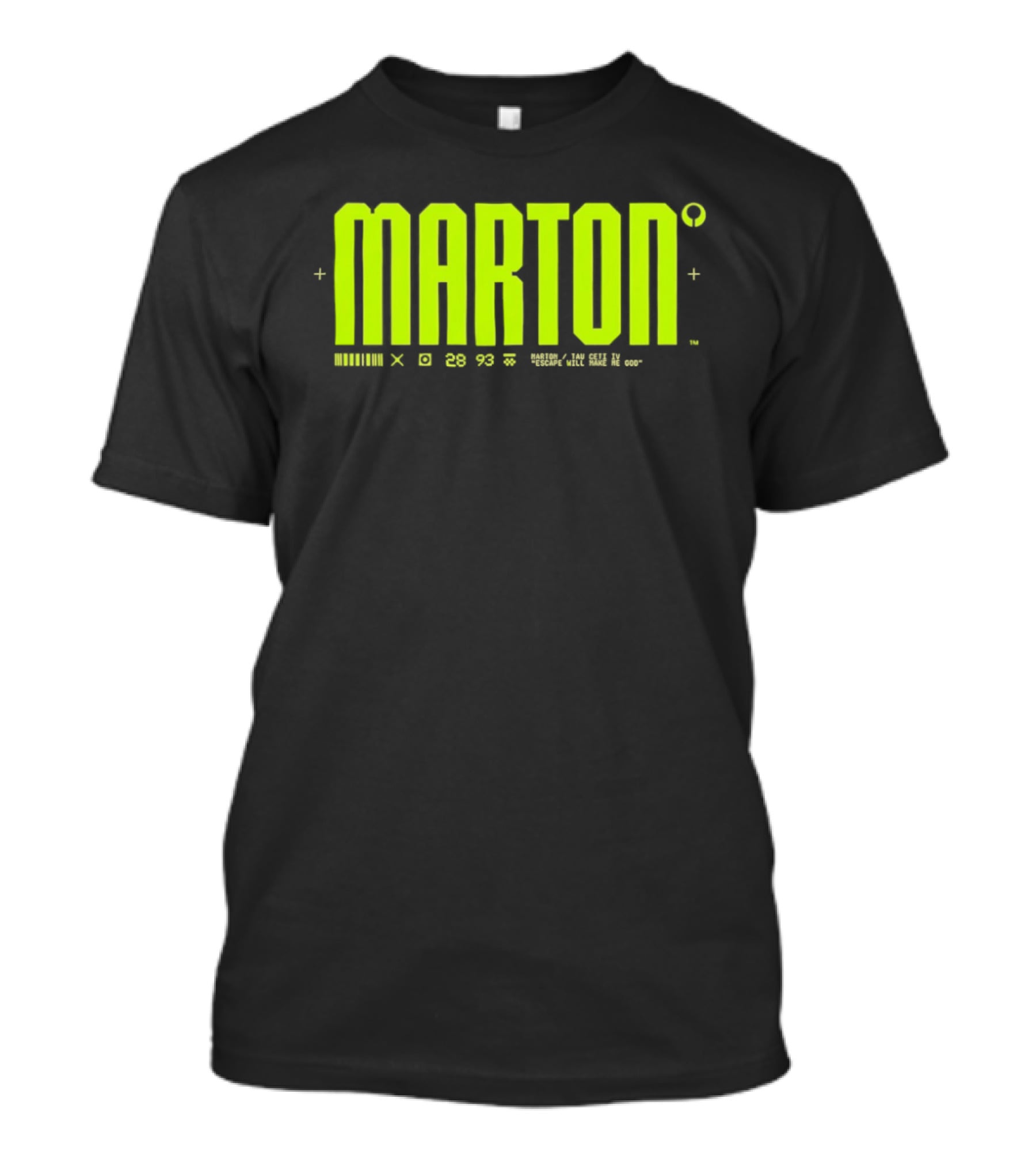 Marton Tau Ceti IV Escape Will Make Me God Sci Fi Retro Futuristic T-Shirt