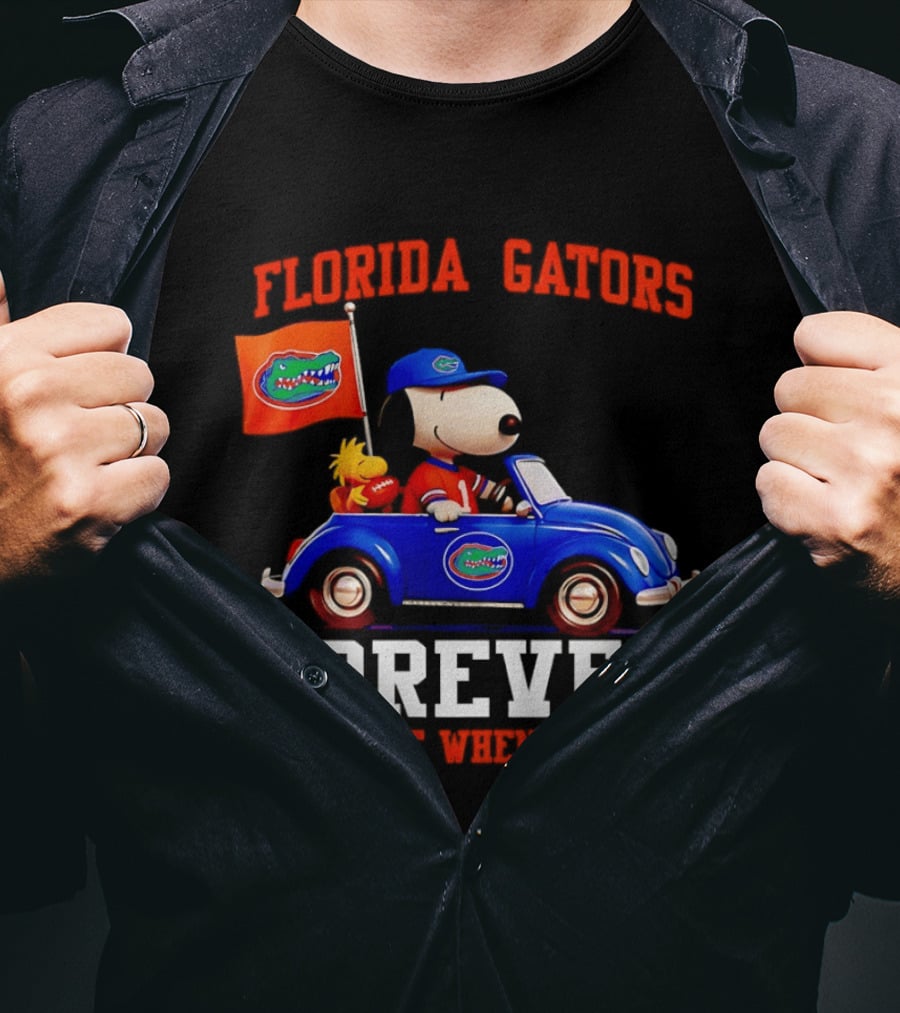 Peanuts Snoopy Woodstock In Blue Car Florida Gators Forever Not Just When We Win T-Shirt