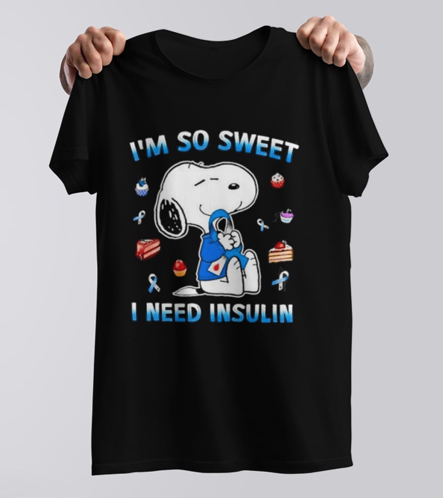 I'm So Sweet I Need Insulin Snoopy Peanuts Diabetes Awareness Blue Ribbon Cupcakes 2026 T-Shirt