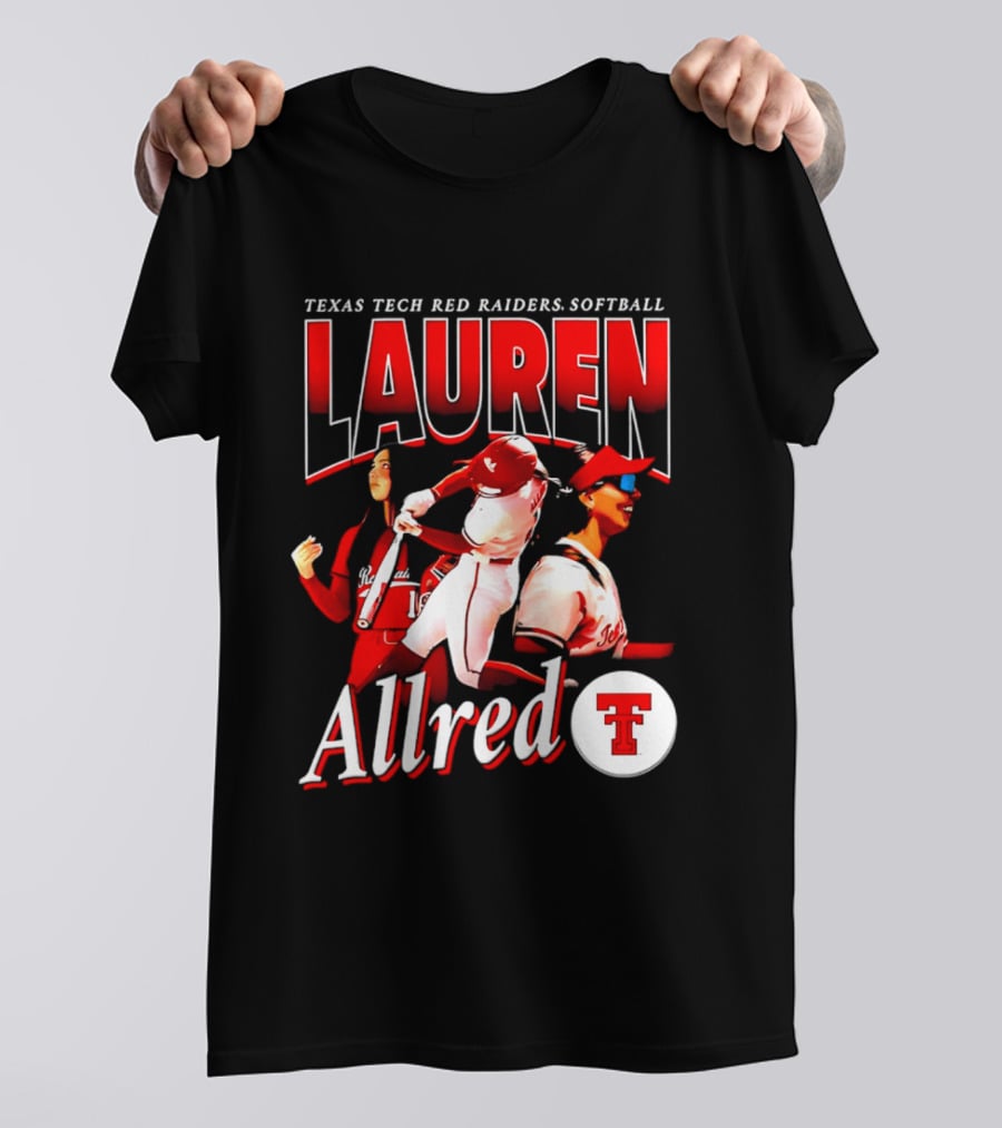 Texas Tech Red Raiders Softball Lauren Allred Team T-Shirt