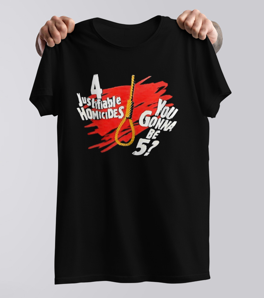 The Undertaker 4 Justifiable Homicides You Gonna Be 5 Noose Red T-Shirt