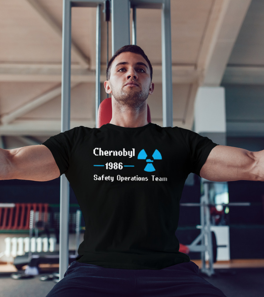 Chernobyl 1986 Safety Operations Team Nuclear T-Shirt