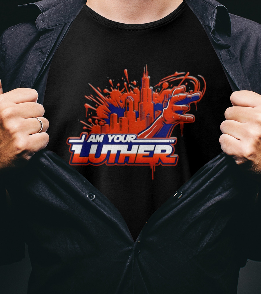 Chicago Bears I Am Your Luther Paint Tower Hand T-Shirt