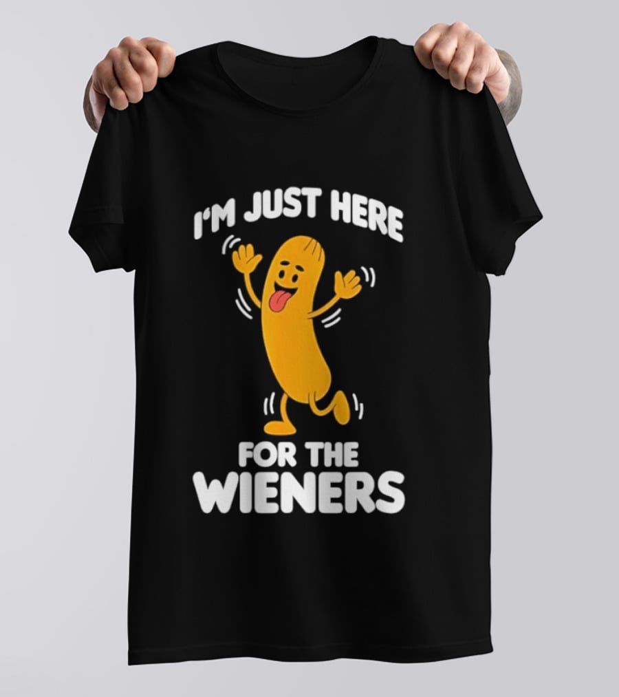 Dancing Hot Dog Sausage Food Party I'm Just Here For The Wieners T-Shirt