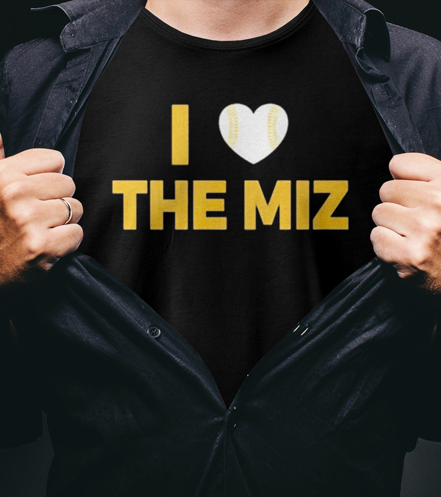 I Love The Miz Baseball Heart T-Shirt