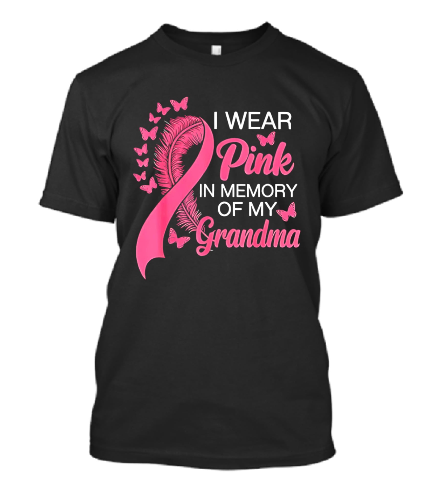 Breast Cancer Awareness I Wear Pink In Memory Of My Grandma Pink Ribbon With Butterflies T-Shirt