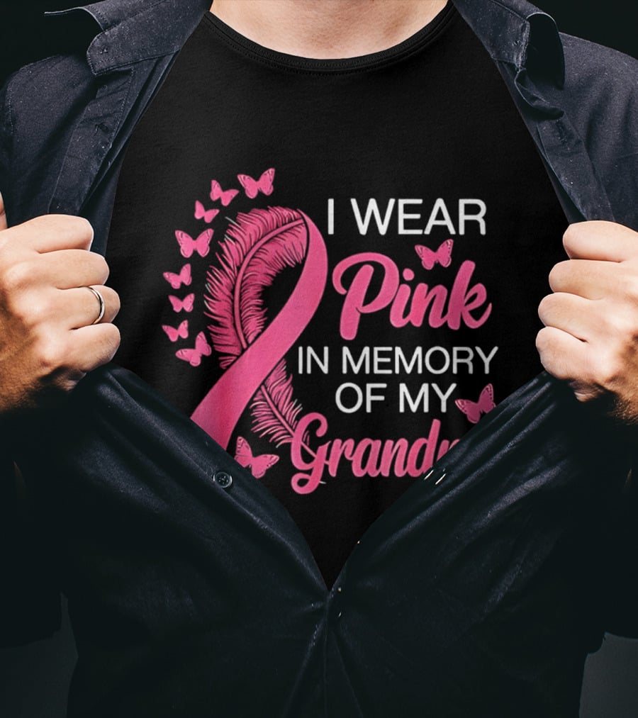 Breast Cancer Awareness I Wear Pink In Memory Of My Grandma Pink Ribbon With Butterflies T-Shirt