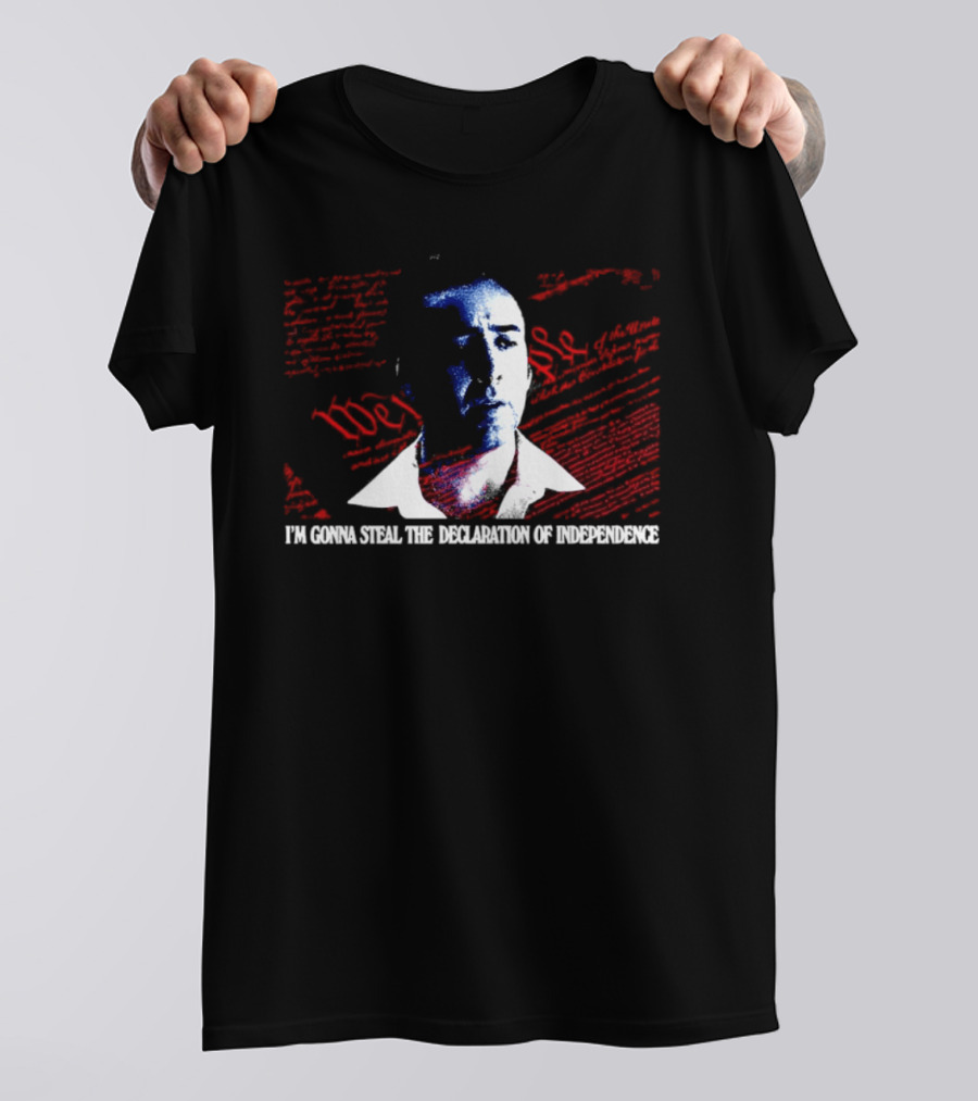 Nicolas Cage I'm Gonna Steal The Declaration Of Independence Face Red White Blue T-Shirt