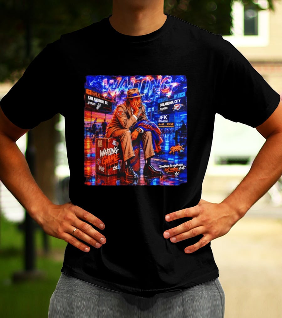 Waiting Game JFK Decisions San Antonio OKC Spurs Thunder T-Shirt