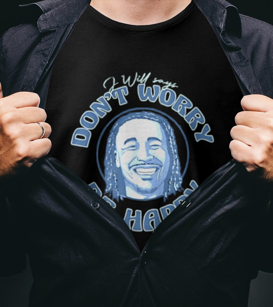 Jaylin Williams J Will Don't Worry Be Happy Smiling Face T-Shirt
