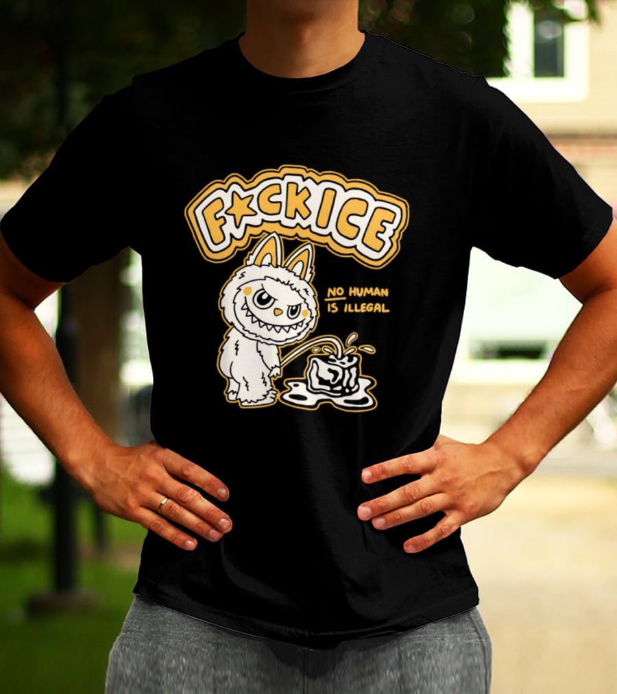 Fck Ice No Human Is Illegal Meme Labubu T-Shirt
