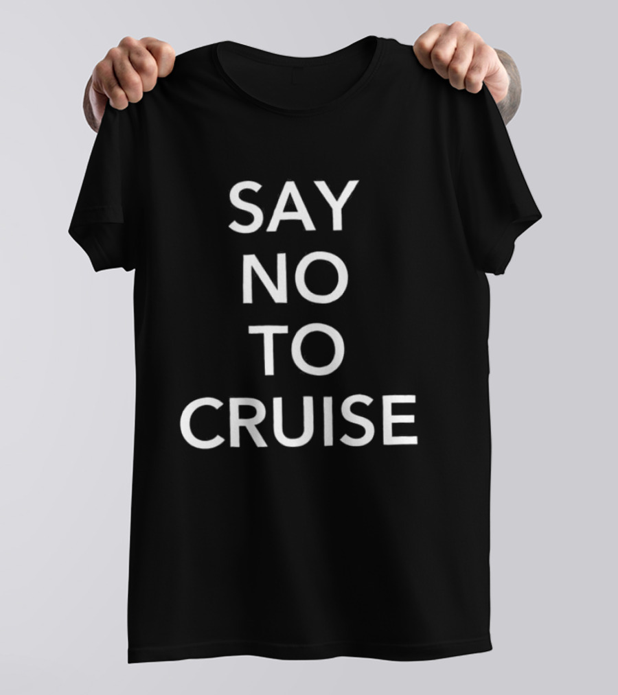 Samay Raina Say No To Cruise T-Shirt