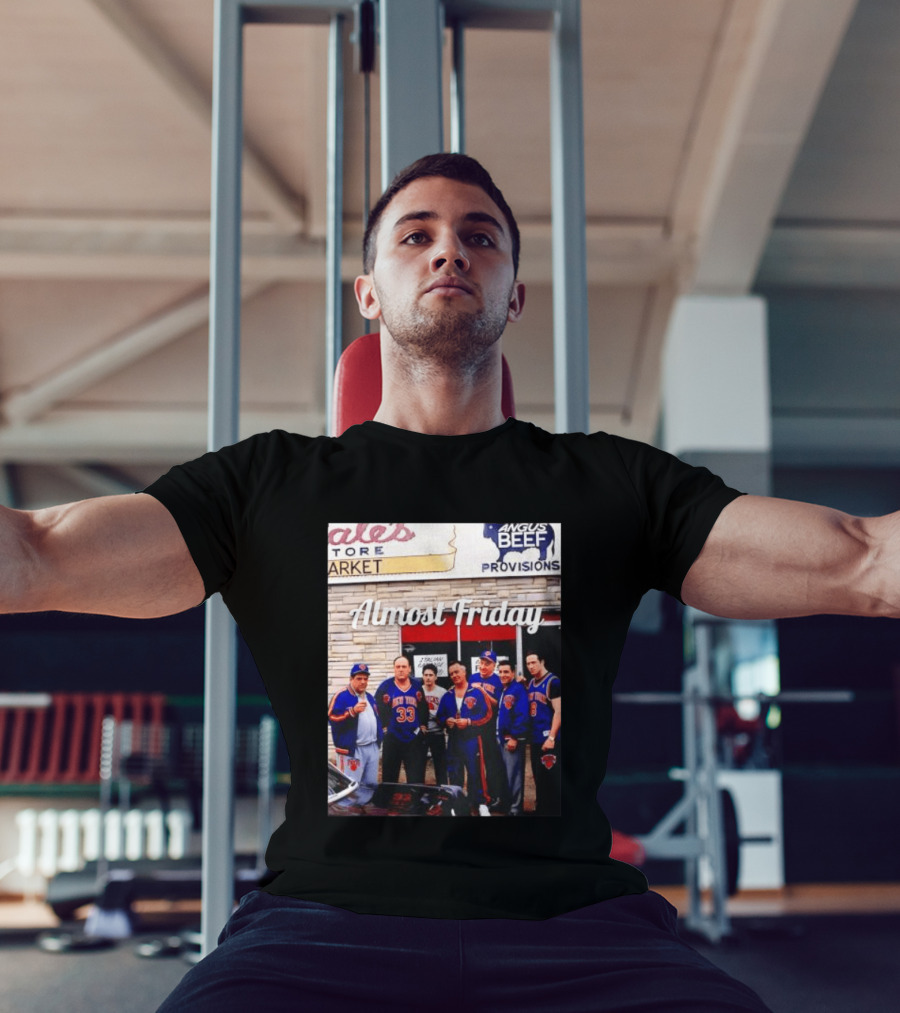 The Sopranos Tony Soprano Paulie Gualtieri New York Knicks Almost Friday Angus Beef Store Market T-Shirt