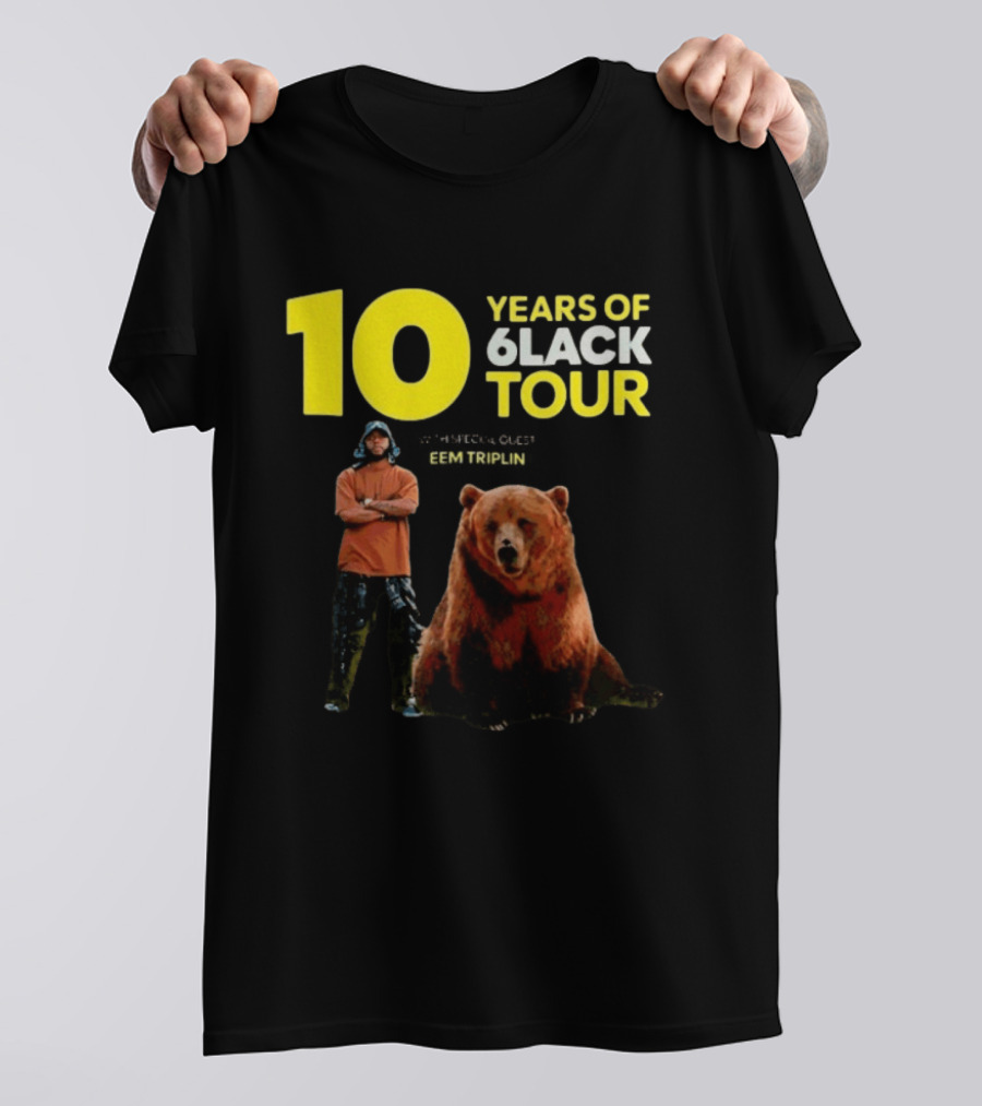 10 Years Of 6lack Tour Eem Triplin Brown Bear T-Shirt