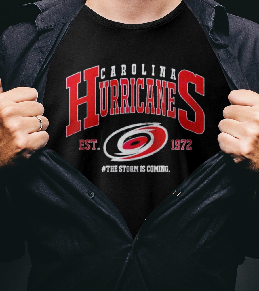 Carolina Hurricanes Est 1972 The Storm Is Coming T-Shirt