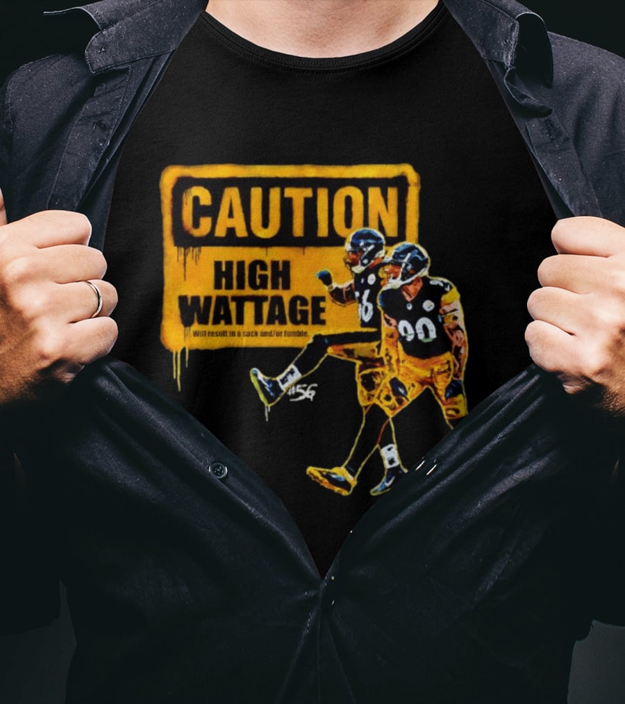 Caution High Wattage Alex Highsmith TJ Watt Pittsburgh Steelers Sack T-Shirt