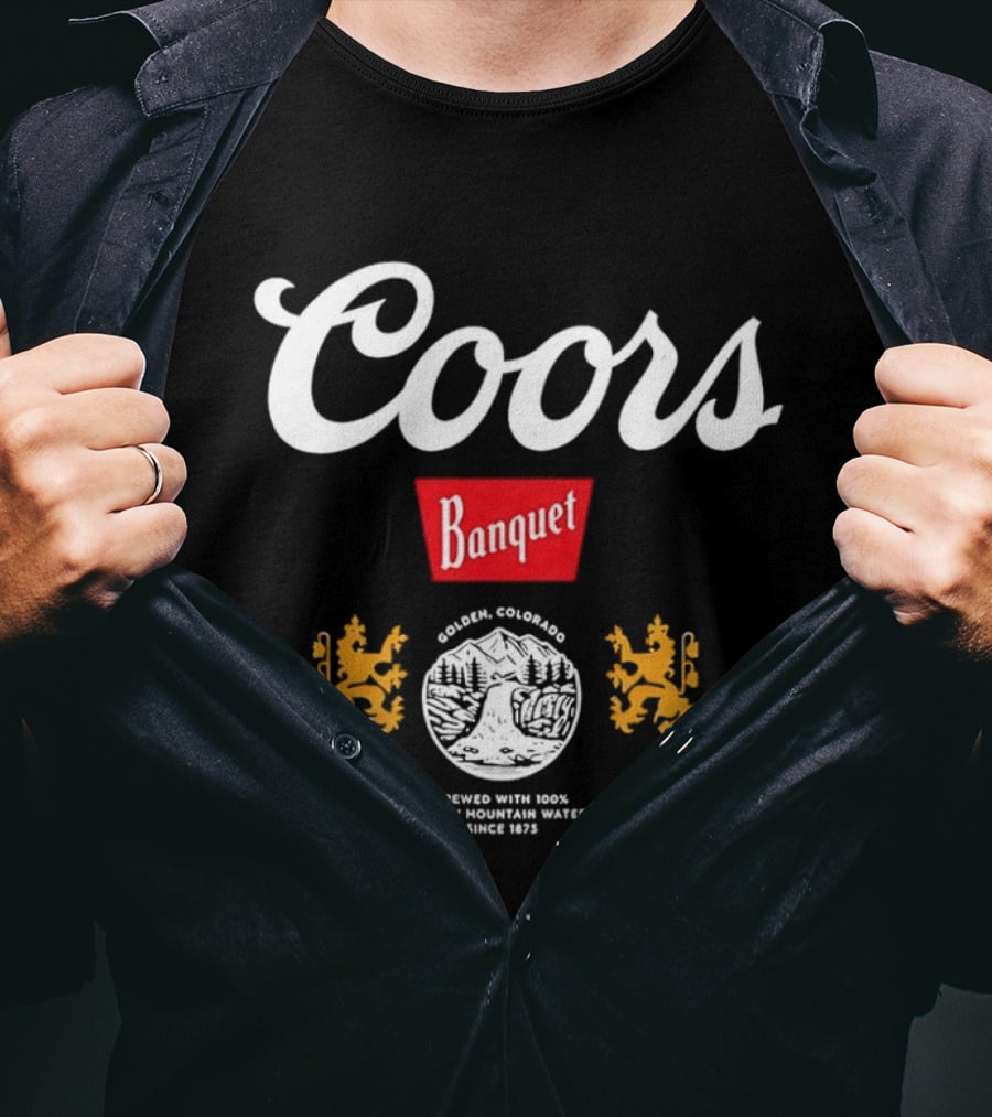 Coors Banquet Golden Colorado Brewed With Rocky Mountain Water Since 1873 T-Shirt