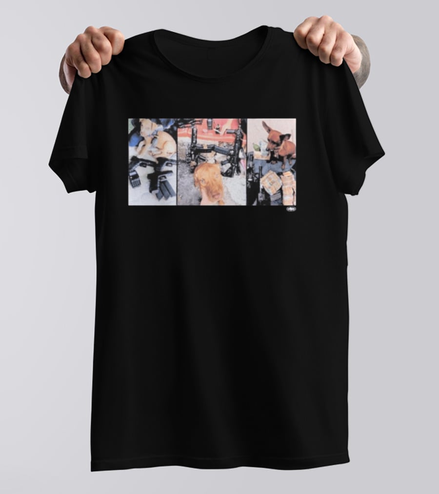 Crtzrtw Narco Pets Dogs Guns Money T-Shirt