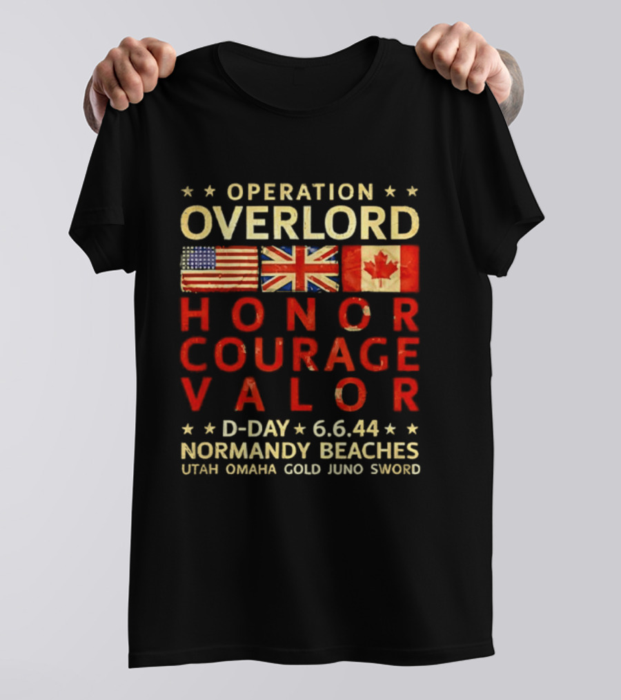 Operation Overlord Honor Courage Valor D Day 6.6.44 Normandy Beaches Utah Omaha Gold Juno Sword T-Shirt