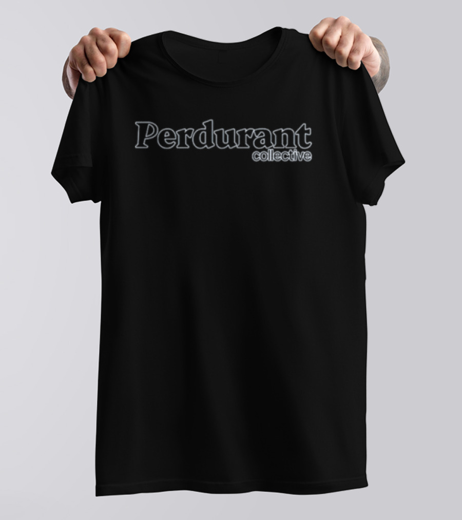 Perdurant Collective Fashion T-Shirt