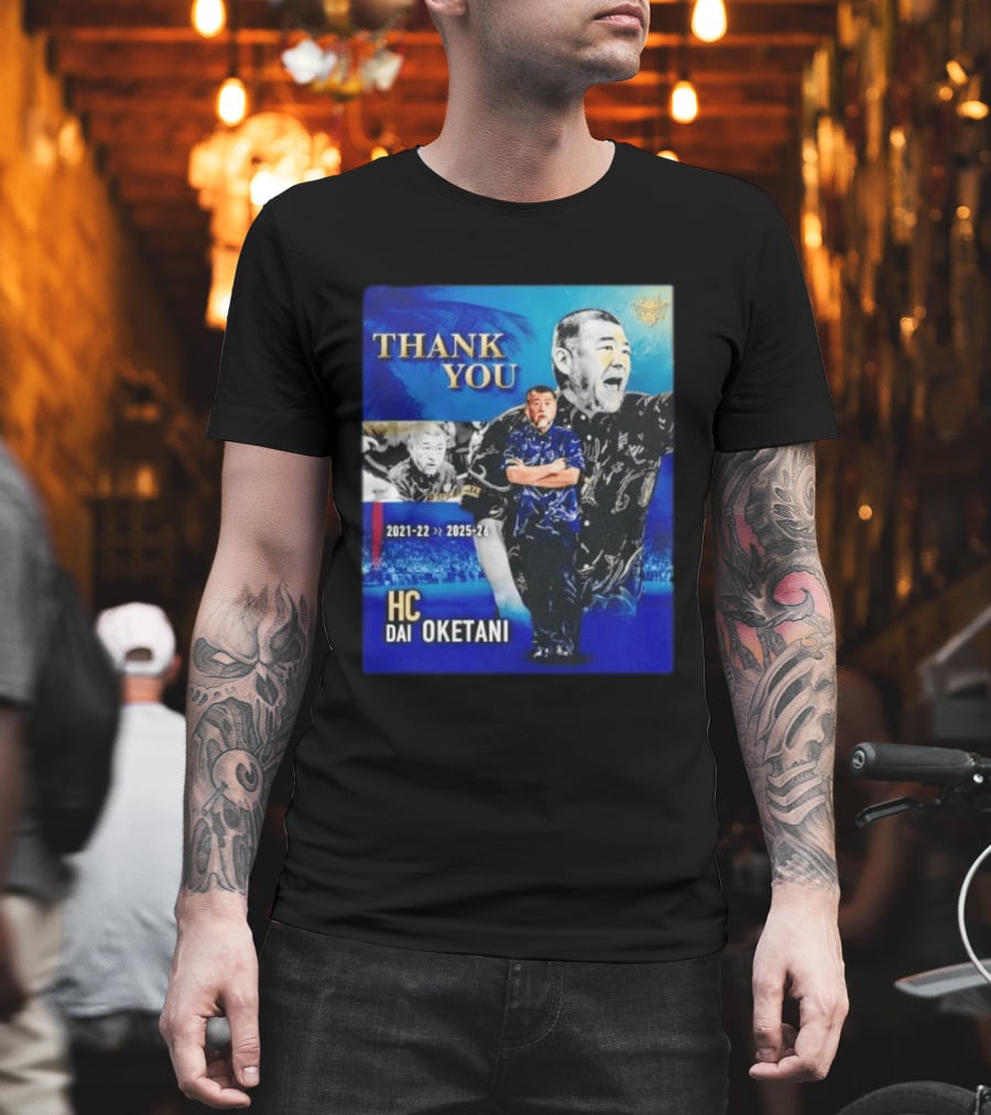 Thank You Dai Oketani HC 2021 22 To 2025 26 T-Shirt