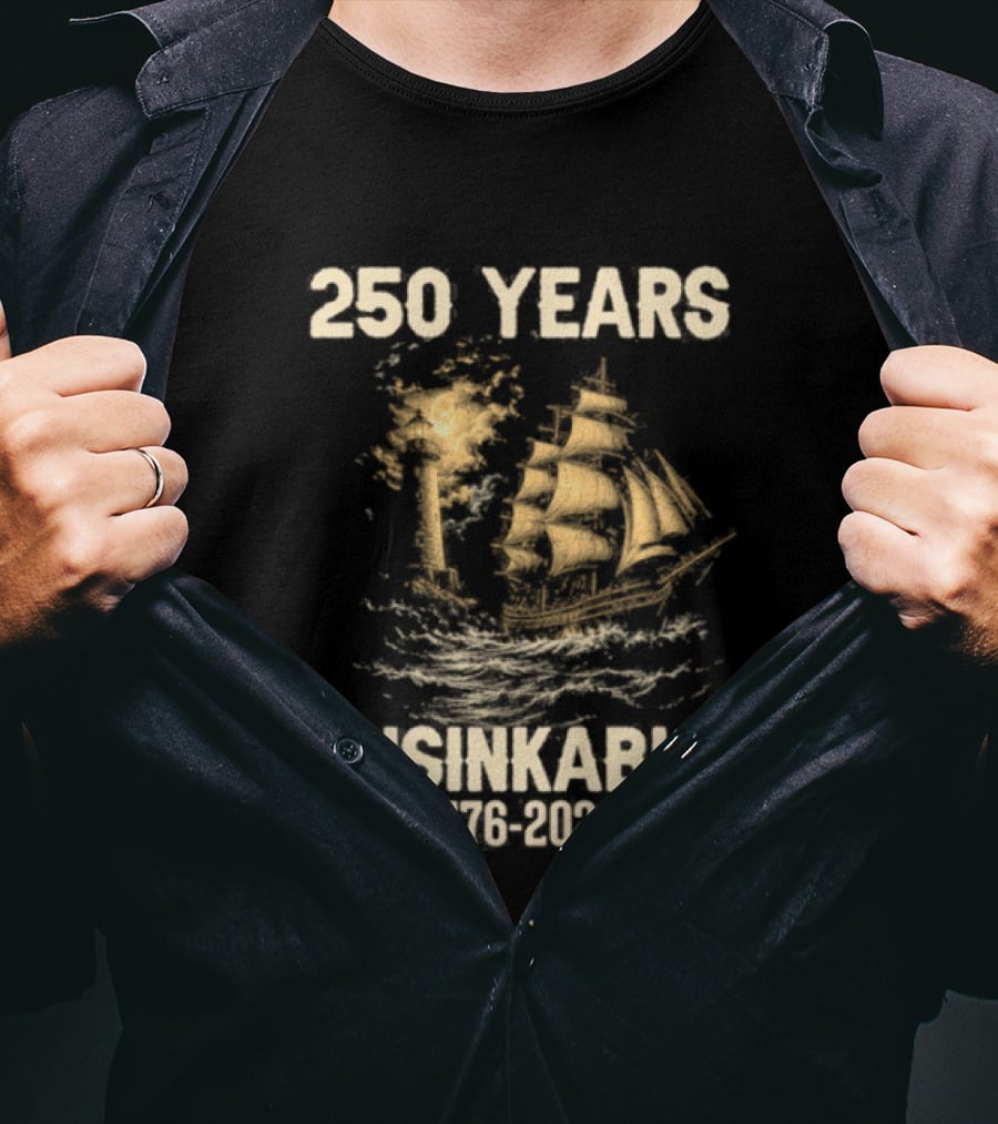 250 Years Unsinkable Patriotic Ship 1776 2026 Anniversary T-Shirt